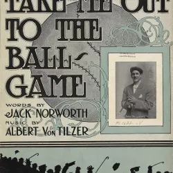 Take Me Out to the Ball Game