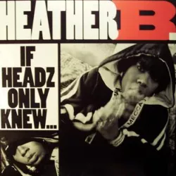 If Headz Only Knew...