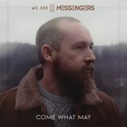Come What May