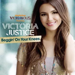 Beggin' on Your Knees