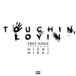 Touchin, Lovin
