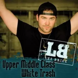 Upper Middle Class White Trash