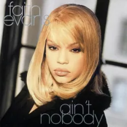Ain't Nobody / Kissing You