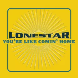 You're Like Comin' Home