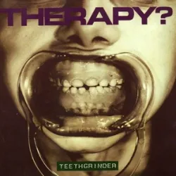 Teethgrinder