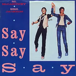 Say, Say, Say