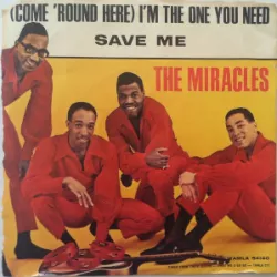 (Come 'Round Here) I'm the One You Need