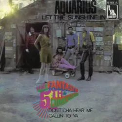 Aquarius / Let the Sunshine In
