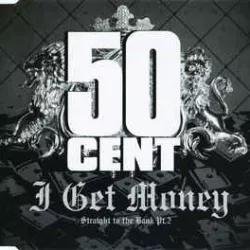 I Get Money