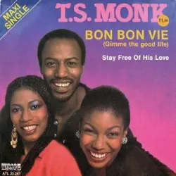Bon Bon Vie (Gimme the Good Life)