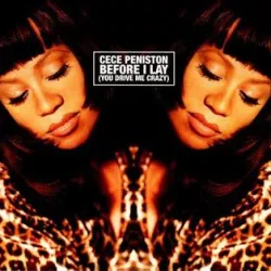 Before I Lay (You Drive Me Crazy)