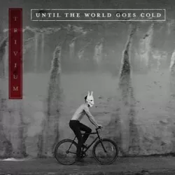 Until the World Goes Cold