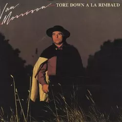 Tore Down a La Rimbaud