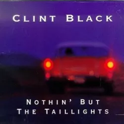 Nothin' but the Taillights