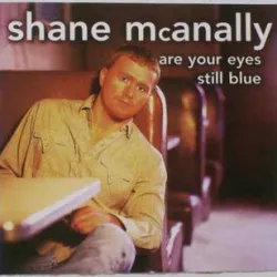 Are Your Eyes Still Blue