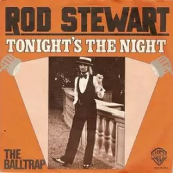 Tonight's the Night (Gonna Be Alright)