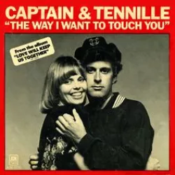The Way I Want to Touch You