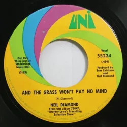 And the Grass Won't Pay No Mind