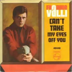 Can't Take My Eyes Off of You