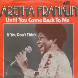 Until You Come Back to Me