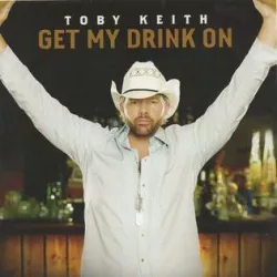 Get My Drink On