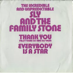 Thank You (Falletin Me Be Mice Elf Agin)/Everybody Is a Star