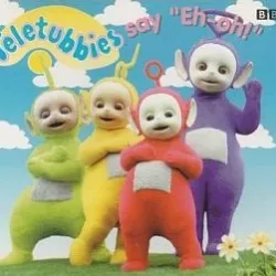 Teletubbies Say Eh-Oh!