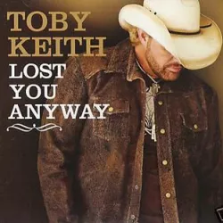 Lost You Anyways