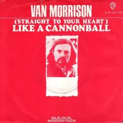 (Straight to Your Heart) Like a Cannonball