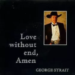 Love Without End, Amen