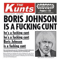 Boris Johnson Is a Fucking Cunt