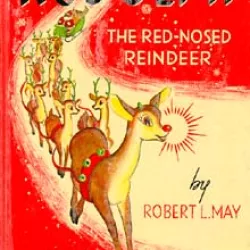 Rudolph, the Red-Nosed Reindeer