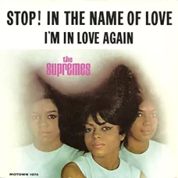 Stop in the Name of Love