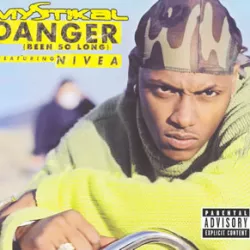 Danger (Been So Long)