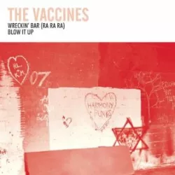 Wreckin' Bar (Ra Ra Ra) / Blow It Up