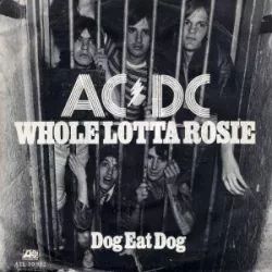 Whole Lotta Rosie