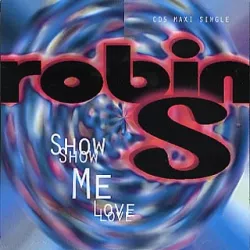 Show Me Love '99
