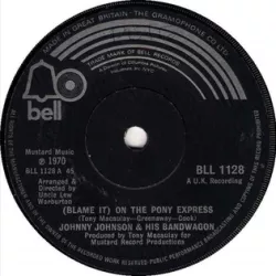 (Blame It) On the Pony Express