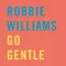 Go Gentle
