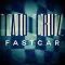 Fast Car