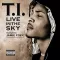 Live in the Sky