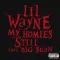 My Homies Still