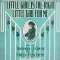 Any Little Girl, That's a Nice Girl Is the Right Little Girl for Me