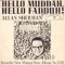 Hello Muddah! Hello Fadduh! ('64 Version)