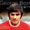 George Best - A Tribute