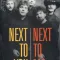Next to You, Next to Me