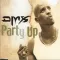 Party Up (Up in Here)