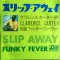 Slip Away