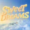 Sweet Dreams