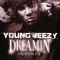 Dreamin'
